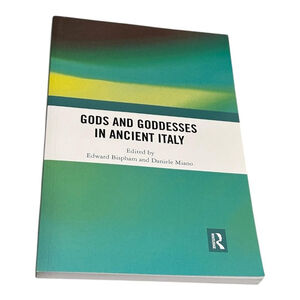 Gods And Goddesses In Ancient Italy Bispham Miano Green Routledge PB Mythology